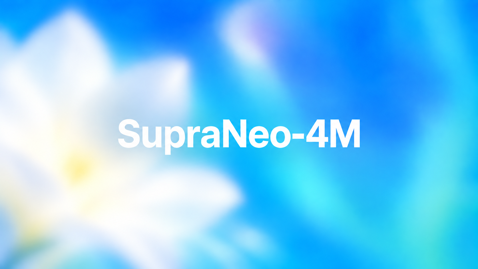 SupraNeo-4M