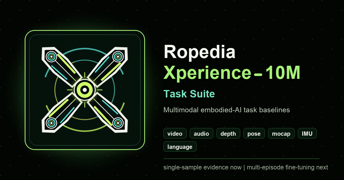 Ropedia Xperience-10M Task Suite logo