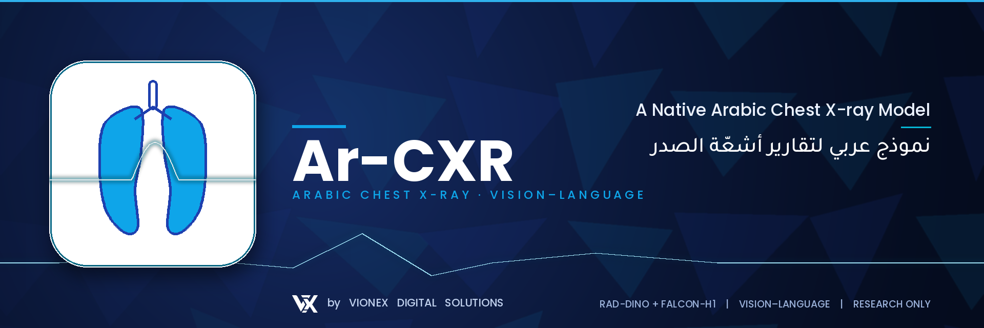 Ar-CXR — Arabic Chest X-ray Vision–Language Model